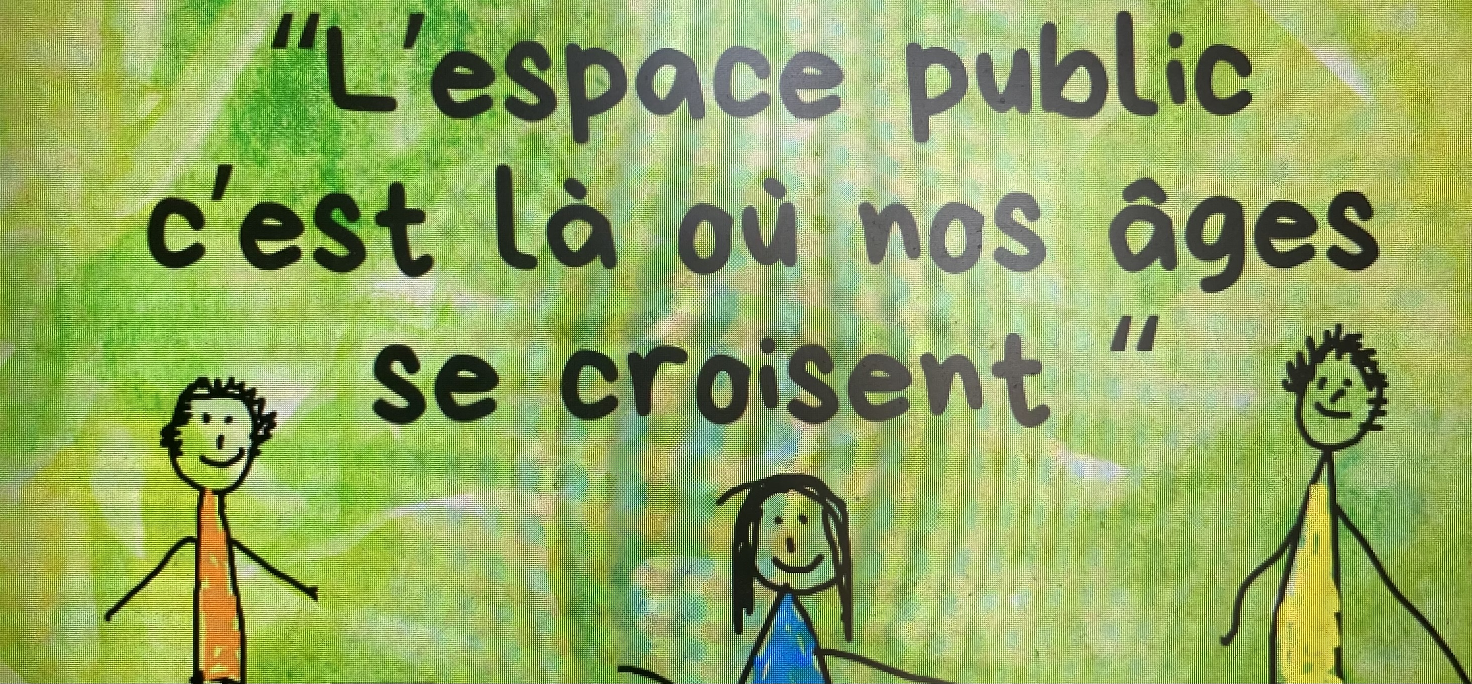 C'EST QUOI L'ESPACE PUBLIC ? C'EST QUOI L'ESPACE PUBLIC ?